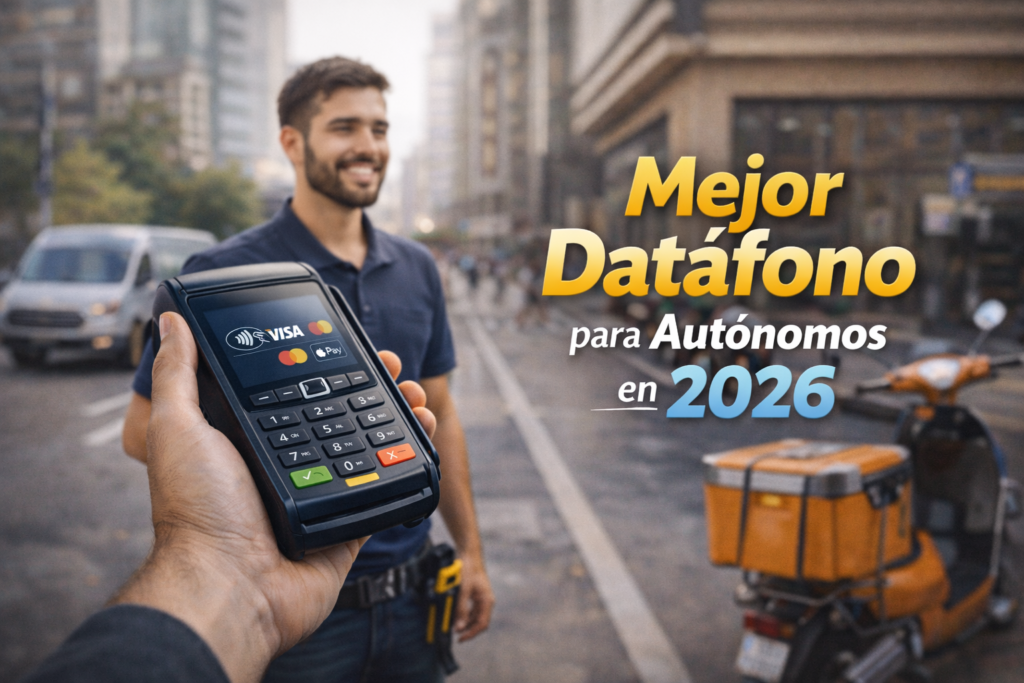 Mejor Datáfono para Autónomos